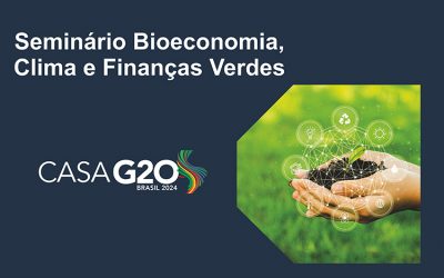 Seminário Bioeconomia, Clima e Finanças Verdes